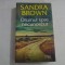 Drumul spre necunoscut - SANDRA BROWN