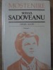 Opere Alese Vol. 1 - Mihail Sadoveanu - Editura Stiinta 1993 - Roman Cartonat - 578 Pagini