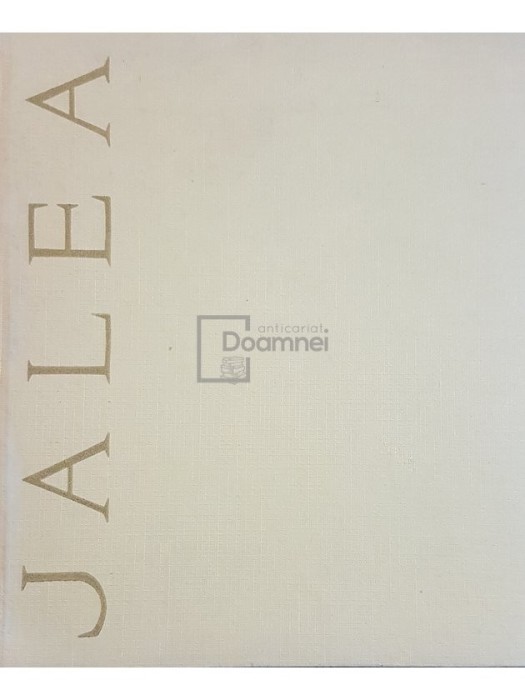 Petru Comarnescu - I. Jalea (Editia: 1962)