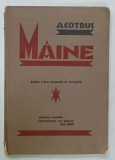 DEDICATIA LUI ARON COTRUS CATRE PERPESSICIUS pe VOLUMUL &#039; MAINE &#039; VERSURI SOCIALE , 1928