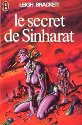 Leigh Brackett - Le secret de Sinharat foto