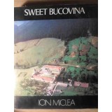 SWEET BUCOVINA-ION MICLEA-222579