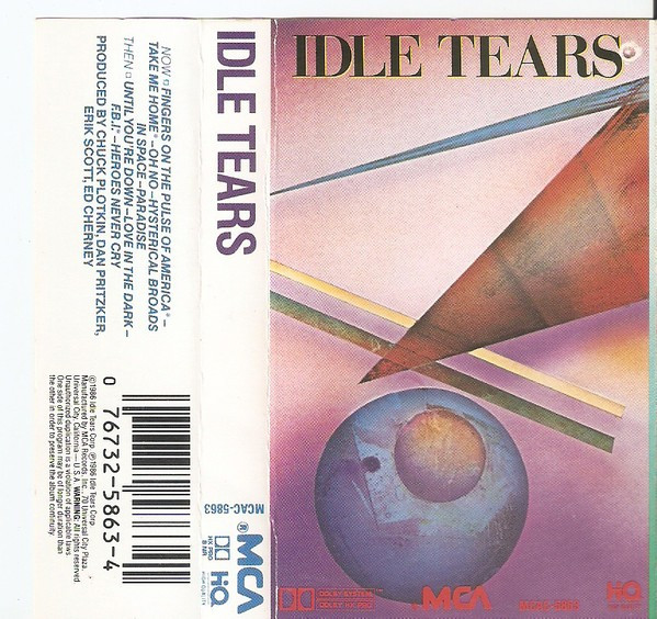 Caseta Idle Tears &lrm;&ndash; Idle Tears, originala, rock