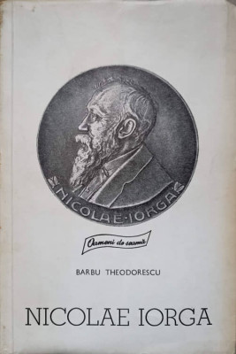 NICOLAE IORGA-BARBU THEODORESCU foto