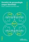 Cercetări de personologie asupra identității - Paperback brosat - Trei