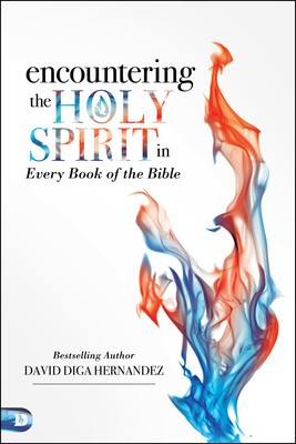 Encountering the Holy Spirit in Every Book of the Bible foto