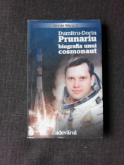 DUMITRU DORIN PRUNARIU, BIOGRAFIA UNUI COSMONAUT - ANNIE MUSCA foto