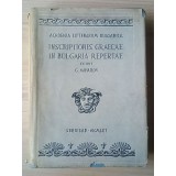 Georgius Mihailov (ed.) - Inscriptiones graecae in Bulgaria repertae, vol. III / 3 (1961) (Inscripții grecești &icirc;n Bulgaria)