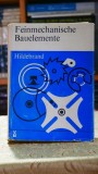 Cumpara ieftin Feinmechanische Bauelemente Sigfield Hildebrand 1975 760 pagini carti vechi colectie editie veche carte mecanica