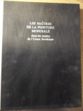 LES MAITRES DE LA PEINTURE MONDIALE DANS LES MUSEES DE L&#039;UNION SOVIETIQUE. 1018 ILUSTRATIONS-ELENA MARTCHENKO