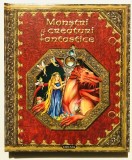 2009! Monstri si creaturi fantastice, Florencia Cafferata, Carti rare pentru copii pop up pop-up, interactive, cu clapete, embosata, stare superba!