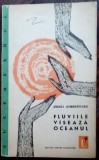 Cumpara ieftin ANGHEL DUMBRAVEANU - FLUVIILE VISEAZA OCEANUL (VERSURI, volum de debut EPL 1961)