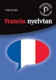 Francia nyelvtan - Vida Enikő