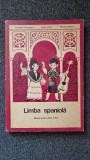SPANIOLA. MANUAL PENTRU CLASA A IV-A - Duhaneanu