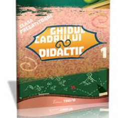 Ghidul Cadrului Didactic Clasa Pregatitoare