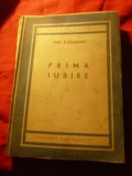 Ivan Turgheniev - Prima iubire - Ed. Cartea Rusa , prefata Al.Philipide ,275pag