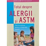 Totul despre alergii si astm - 2008 (BE56)