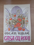 CASA CU RODII-OSCAR WILDE-R5B