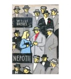 Willi Bredel - Nepotii - roman - 102772