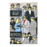 Willi Bredel - Nepotii - roman - 102772