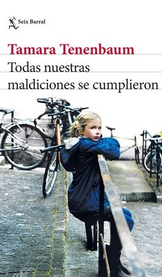 Todas Nuestras Maldiciones Se Cumplieron foto