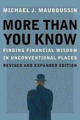 More More Than You Know: Finding Financial Wisdom in Unconventional Places (Updated and Expanded) foto
