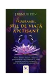 Programul stil de viaţă apetisant - Paperback brosat - Jasmuheen - For You