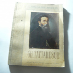 Album Maestrii Artei Romanesti - Gh. Tattarescu - ESPLA , 29 reproduceri