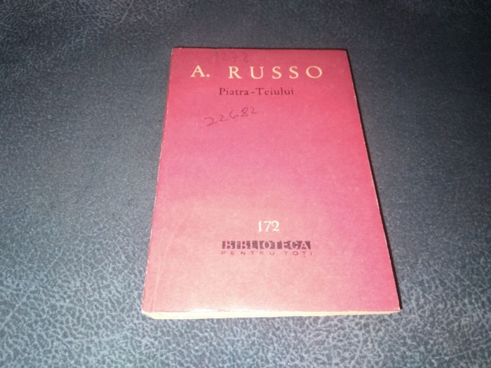 A RUSSO - PIATRA TEIULUI