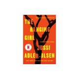 The Hanging Girl: A Department Q Novel