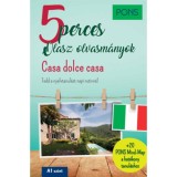 PONS 5 perces olasz olvasm&aacute;nyok - Casa dolce casa - Dominic Butler