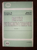 Bazele vitaminoterapiei vol.1- Enescu A.Longinus, Oita N.Nicolae