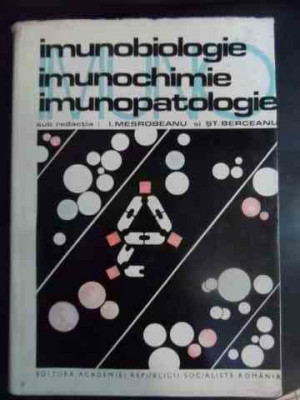 Imunobiologie Imunochimie Imunopatologie - I. Mesrobeanu St. Berceanu ,540967 foto