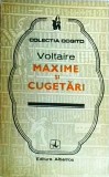 Voltaire - Maxime si cugetari, Editura Albatros, Filosofie, Coperta Brosata, Limba Romana