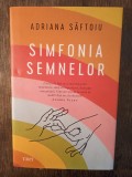 SIMFONIA SEMNELOR- ADRIANA SAFTOIU, 2022