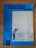 REVISTA VANATORUL SI PESCARUL SPORTIV (Nr. 1 / 1962) &ndash; RARA !