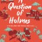 A Question of Holmes