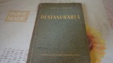 Marin Preda - Desfasurarea - 1952, Alta editura