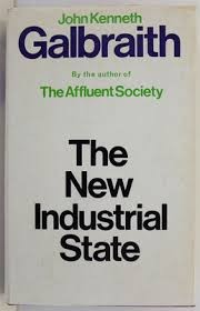 The new industrial state John Kenneth Galbraith foto