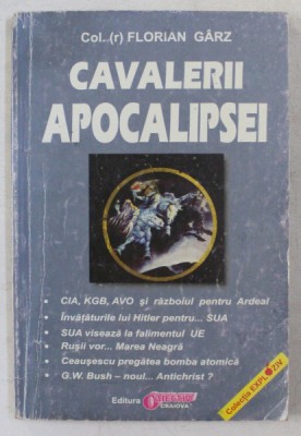 CAVALERII APOCALIPSEI de FLORIAN GARZ , 2005 foto