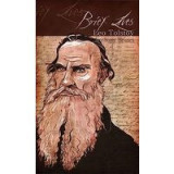 Brief Lives: Leo Tolstoy