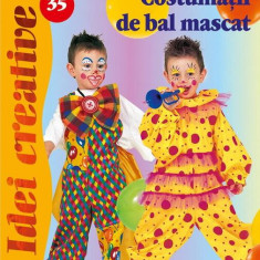 CostumaÅ£ii de bal mascat. Idei creative 35 - Paperback - Sorin CurÅ£ - Casa