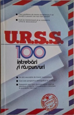 U.R.S.S. 100 intrebari si raspunsuri foto