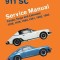Porsche 911 SC Service Manual 1978, 1979, 1980, 1981, 1982, 1983: Coupe, Targa and Cabriolet