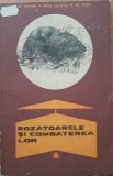 ROZATOARELE SI COMBATEREA LOR - M. HAMAR/ MAIA SUTOVA