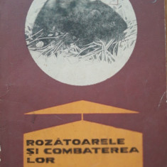 ROZĂTOARELE ȘI COMBATEREA LOR de M. HAMAR sI MAIA SUTOVA