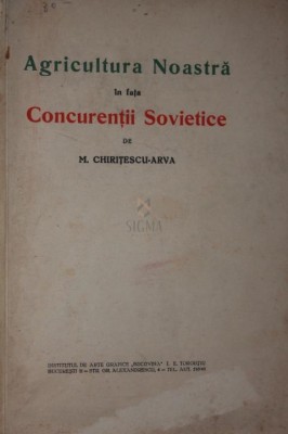 AGRICULTURA NOASTRA IN FATA CONCURENTII SOVIETICE foto
