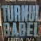 Neagu Radulescu - Turnul Babel, editia a IV-a