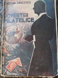 Cristian Pancescu, Povestiri filatelice, cu dedicatie autor, 1946, 96 pag