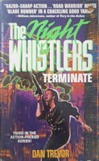 THE NIGHT WHISTLERS TERMINATE-DAN TREVOR foto